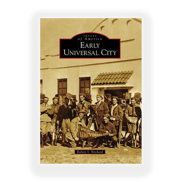 Book cover of 'Early Universal City' with vintage photo of people and building.